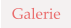 Galerie